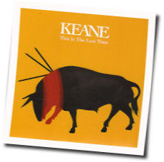 This Is The Last Time by Keane