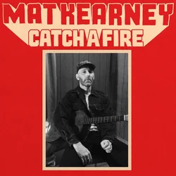 Catch A Fire Chords by Mat Kearney