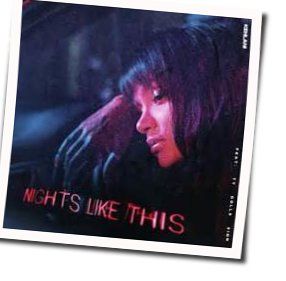 Nights Like This Chords by Kehlani