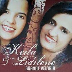 Grande Vitória Chords by Keila E Lidilene