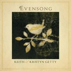 Hush-a-by Come Unto Me And Rest Chords by Keith & Kristyn Getty