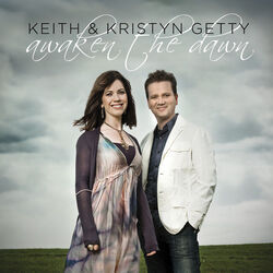 By Faith by Keith & Kristyn Getty