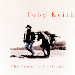 All I Want For Christmas by Toby Keith
