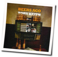 Beers Ago by Toby Keith