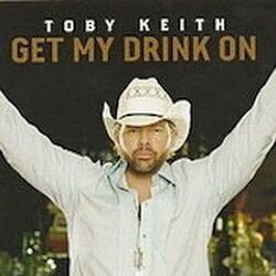 Get My Drink On Tab by Toby Keith