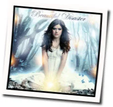 Beautiful Disaster Chords by Kelly Clarkson