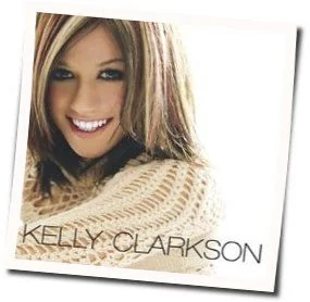 Would You Call That Love Chords by Kelly Clarkson