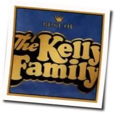 Every Baby Chords by The Kelly Family