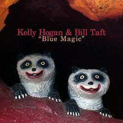 Blue Magic by Kelly Hogan