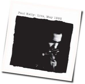 Until Death Do Them Part Chords by Paul Kelly
