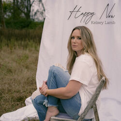 Happy Now Chords by Kelsey Lamb