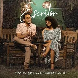 Escritor (part. Misaias Oliveira) Chords by Kemilly Santos