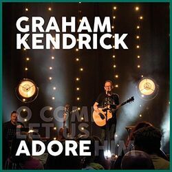 Adore Chords by Graham Kendrick