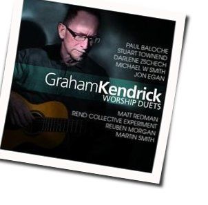 Praise My Soul The King Of Heaven Chords by Graham Kendrick