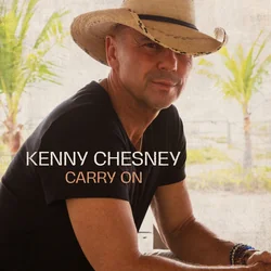 Carry On Chords by Kenny Chesney
