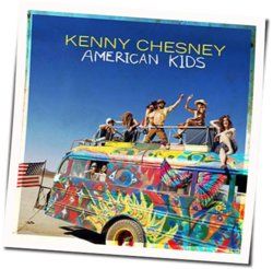 Kenny Chesney chords for Amarican kids