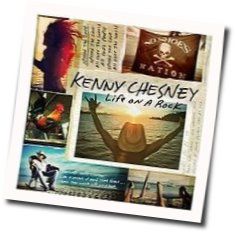 Life On A Rock Tab by Kenny Chesney