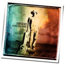 Sing Em Good My Friend Tab by Kenny Chesney