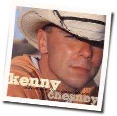 When The Sun Goes Down by Kenny Chesney