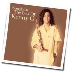 Songbird by Kenny G