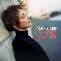 The Shadow Of Your Smile by Stacey Kent