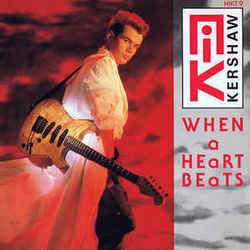 When A Heart Beats Chords by Nik Kershaw