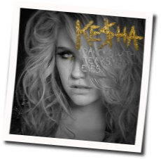 Dancing With Tears In My Eyes Tabs by Kesha