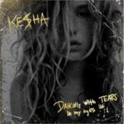 Dancing With The Tears In My Eyes Chords by Kesha