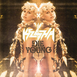 Die Young  Chords by Kesha