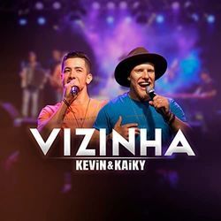 Vizinha by Kevin E Kaiky