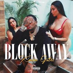 Block Away Chords by Kevin Gates