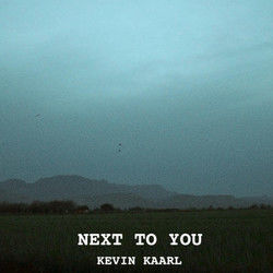 Next To You Chords by Kevin Kaarl