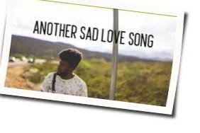 Another Sad Love Song Chords by Khalid