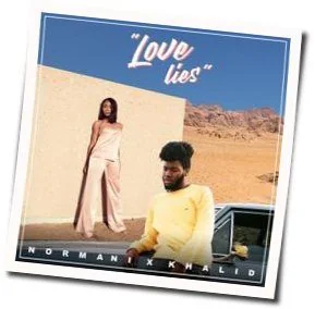Love Lies (Ver2) Tab by Khalid