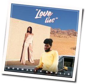 Love Lies  Tabs by Khalid