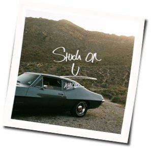 Stuck On U Chords by Khalid