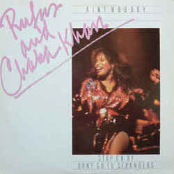 Ain't Nobody by Chaka Khan