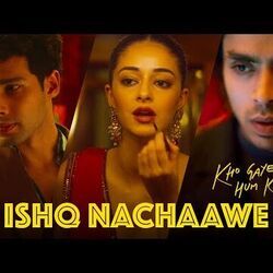 Ishq Nachaawe Chords by Kho Gaye Hum Kahan