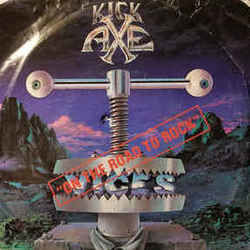 On The Road To Rock Chords by Kick Axe