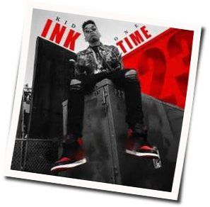 One Time Chords by Kid Ink