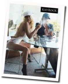 So Hott  Tab by Kid Rock