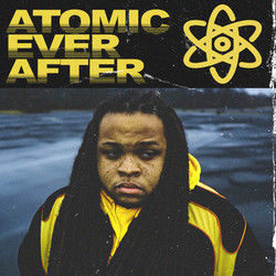 Atomic Ever After by Kid Travis