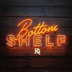 Bottom Shelf Chords by Kidd G
