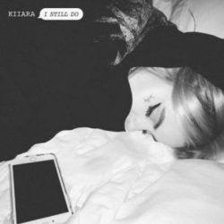 I Still Do Chords by Kiiara