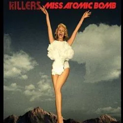Miss Atomic Bomb Chords by The Killers