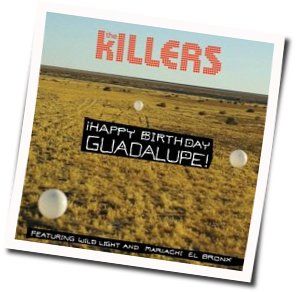 Happy Birthday Guadalupe Chords by The Killers