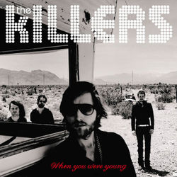 When You Were Young  Tabs by The Killers