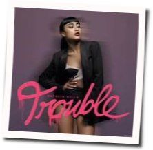 Trouble Chords by Natalia Kills