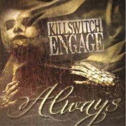 Always Chords by Killswitch Engage