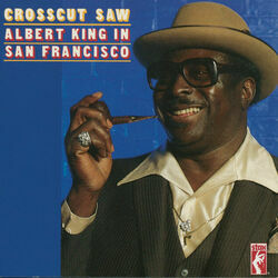 Crosscut Saw Intro by Albert King